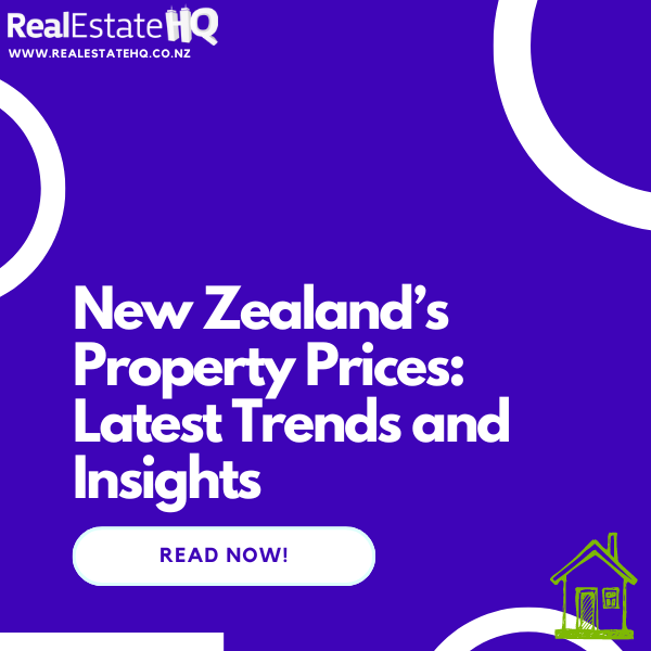 real estate hq featured image property prices new zealand 1