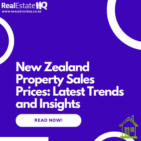 real estate hq featured image property prices new zealand 14